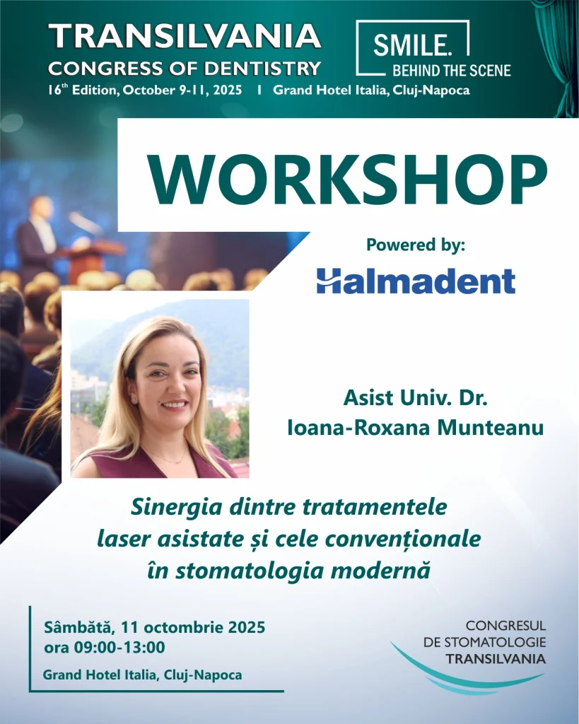 Asist. Univ. Dr. Ioana-Roxana Munteanu – Workshop Halmadent