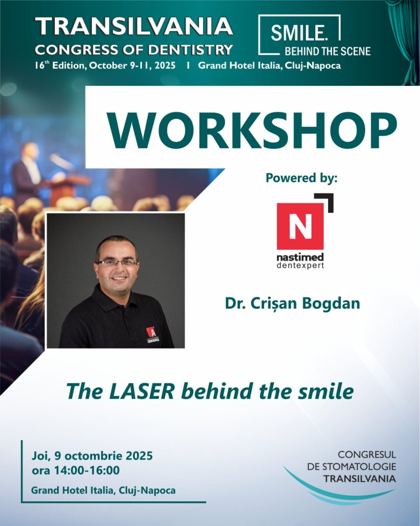 Afiș workshop cu Dr. Crișan Bogdan – «The LASER behind the smile», joi 9 octombrie 2025, 14:00–16:00, Grand Hotel Italia, Cluj-Napoca (Powered by Nastimed).