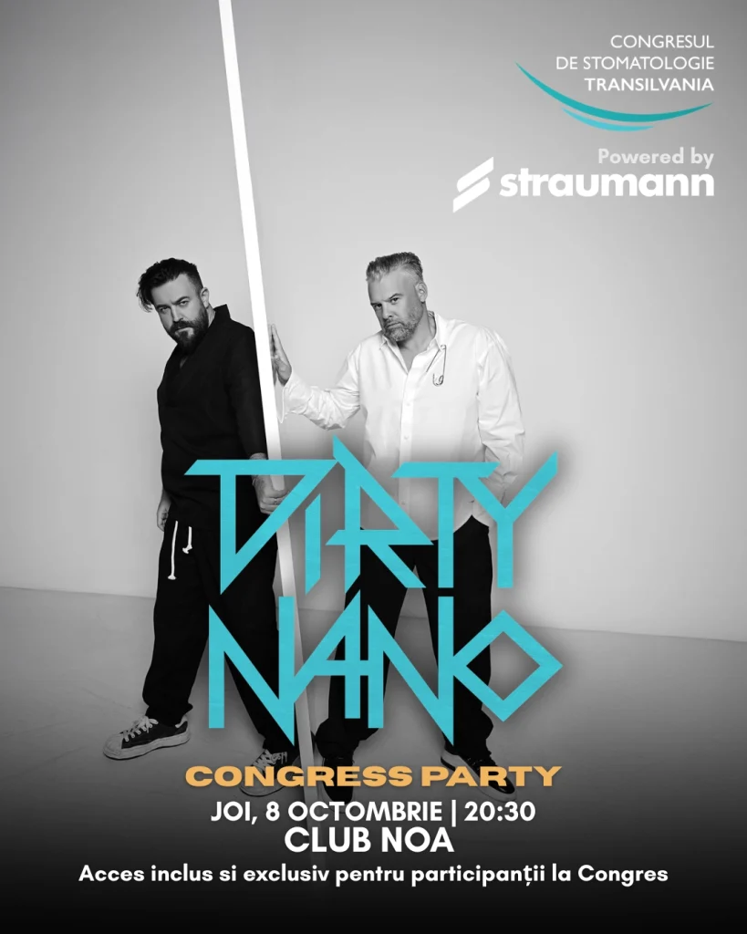 Dirty Nano la Congress Party, Congresul de Stomatologie Transilvania 2026, 8 octombrie 2026, Club NOA Cluj-Napoca.